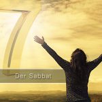 Glaubensstandpunkt: Der Sabbat