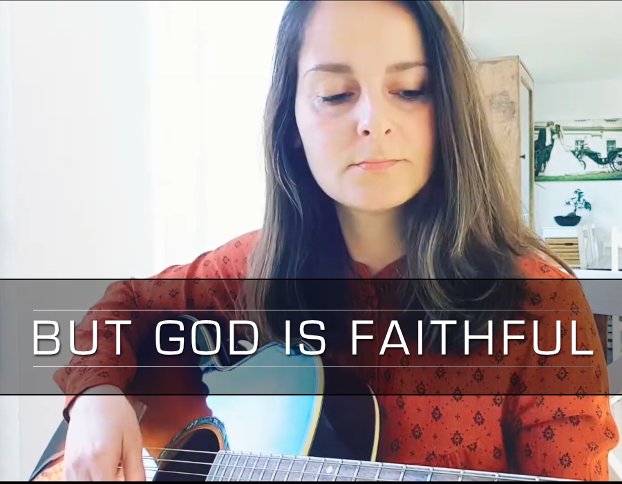 Musikstück – But God is faithful von Rebecca Heibutzki